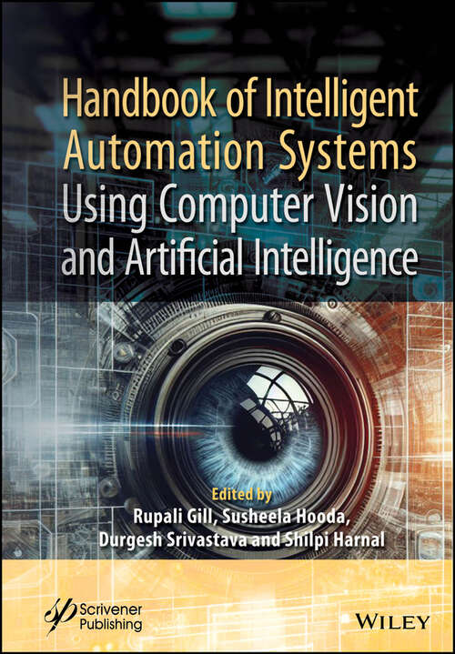 Book cover of Handbook of Intelligent Automation Systems Using Computer Vision and Artificial Intelligence