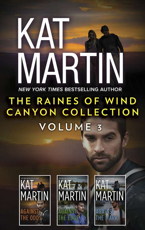 The Raines of Wind Canyon Collection Volume 3: An Anthology (The Raines of Wind Canyon #7)