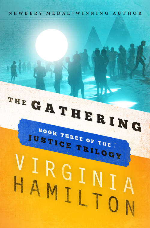 The Gathering: The Justice Cycle (book Three) (The Justice Trilogy #3)