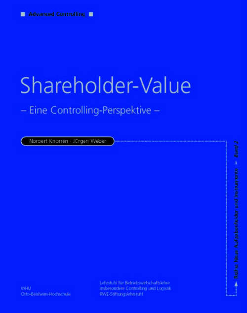 Book cover of Shareholder Value: Eine Controlling-Perspektive (Advanced Controlling)