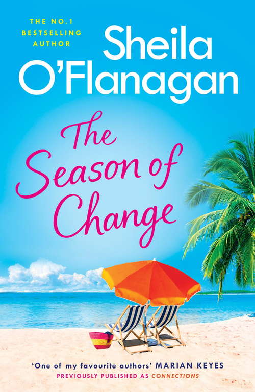 Book cover of The Season of Change: Escape to the sunny Caribbean with this must-read by the #1 bestselling author!