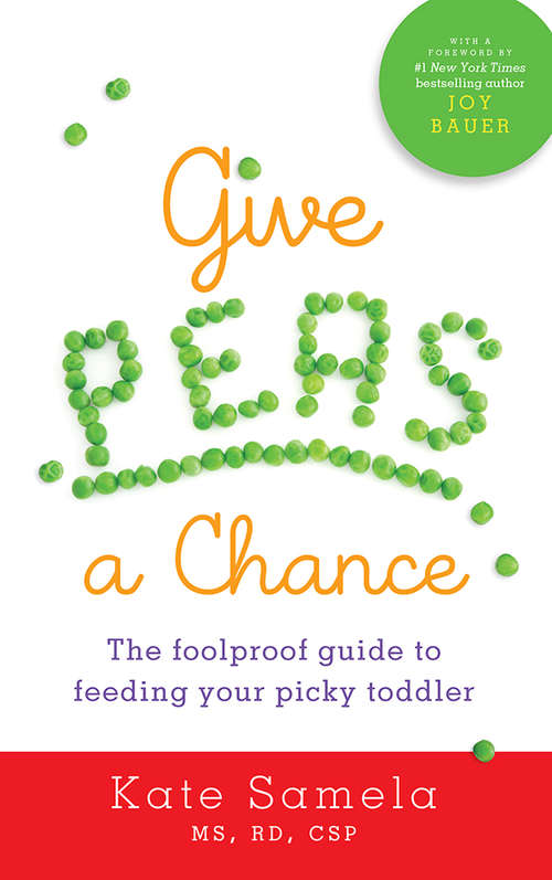 Book cover of Give Peas a Chance