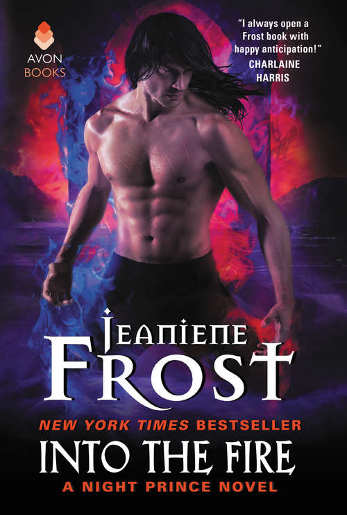 Book cover of Into the Fire: A Night Prince Novel