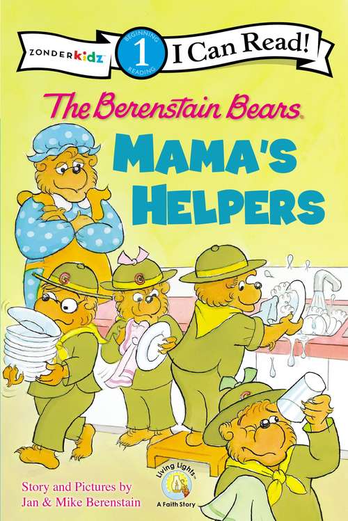 Book cover of The Berenstain Bears: Mama's Helpers (I Can Read!: Level 1)