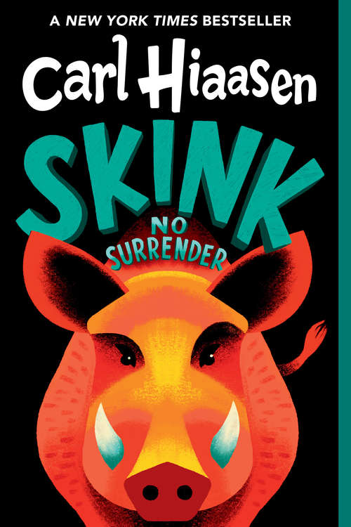 Book cover of Skink--No Surrender (Skink Series)