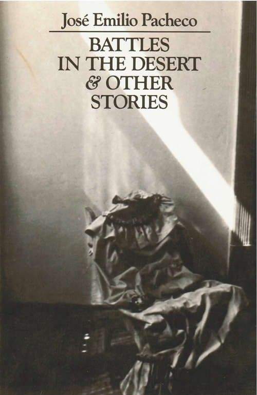Book cover of Battles in the Desert & Other Stories