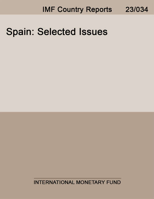 Book cover of Spain: Selected Issues (Imf Staff Country Reports: Country Report No. 14/193)