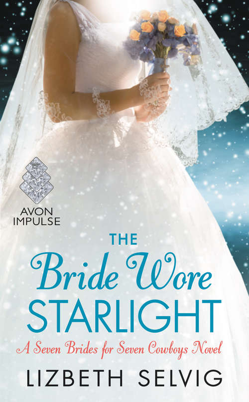 Book cover of The Bride Wore Starlight
