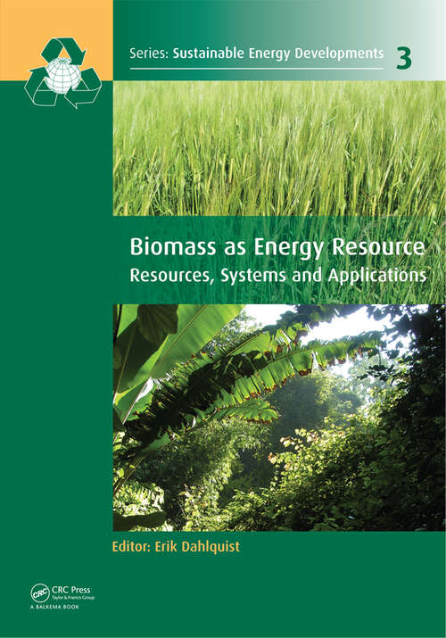 Book cover of Biomass as Energy Source: Resources, Systems and Applications (Sustainable Energy Developments)