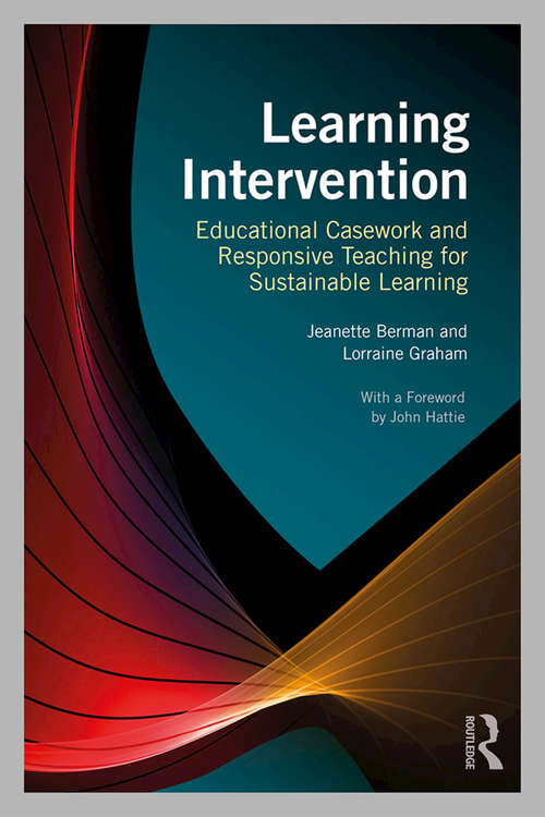 Book cover of Learning Intervention: Educational Casework and Responsive Teaching for Sustainable Learning