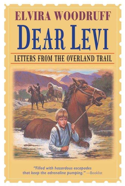Book cover of Dear Levi: Letters from the Overland Trail