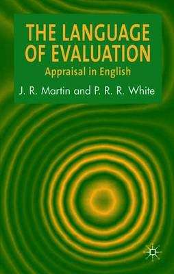 Language of Evaluation: Appraisal in English