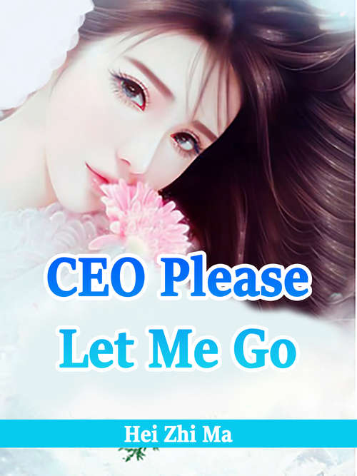 CEO, Please Let Me Go