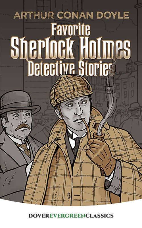 Book cover of Favorite Sherlock Holmes Detective Stories (Dover Children's Evergreen Classics)