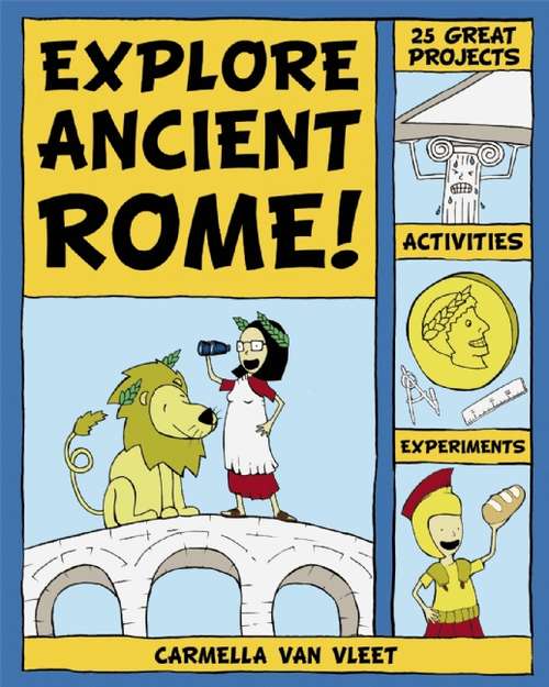 Book cover of Explore Ancient Rome!