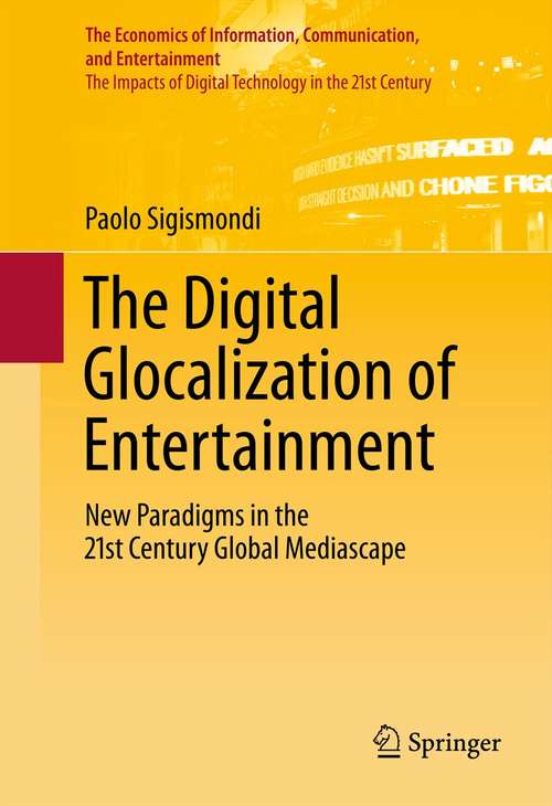 Book cover of The Digital Glocalization of Entertainment