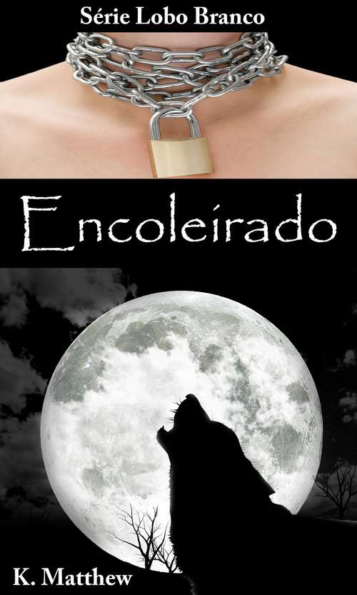 Book cover of Encoleirado