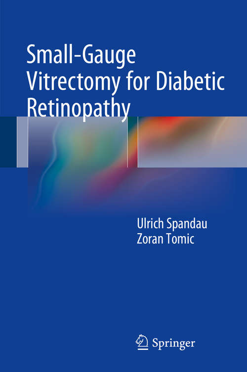 Book cover of Small-Gauge Vitrectomy for Diabetic Retinopathy