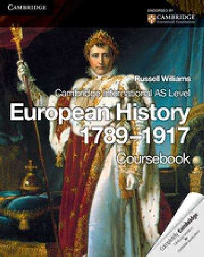 Book cover of European History, 1789-1917: Cambridge International AS Level