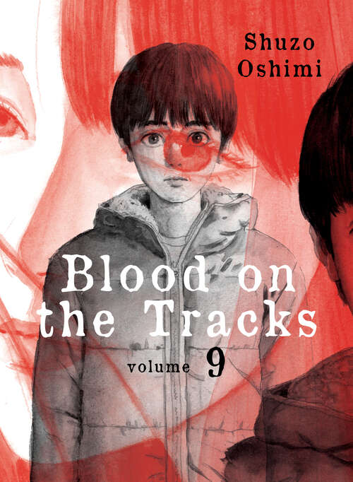 Book cover of Blood on the Tracks 9 (Blood on the Tracks #9)