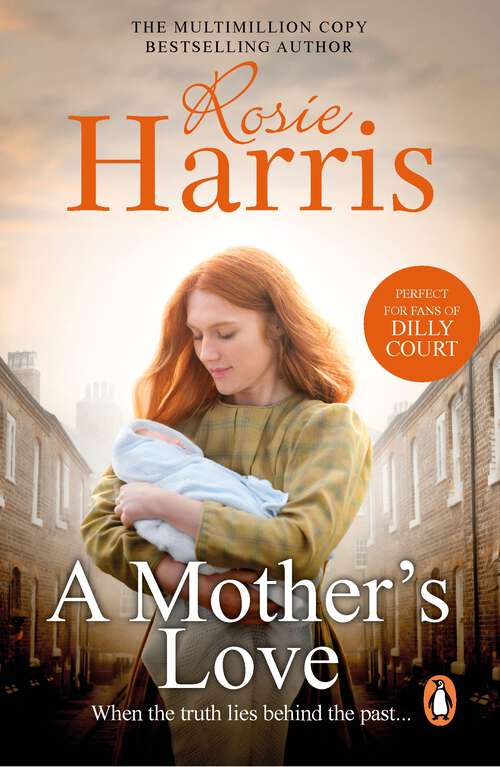 Book cover of A Mother's Love: a gripping and heart-tugging saga set in Liverpool during the aftermath of World War One
