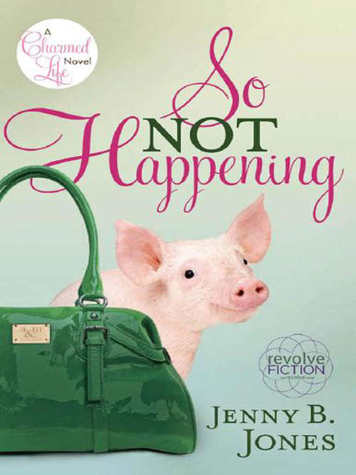 Book cover of So Not Happening