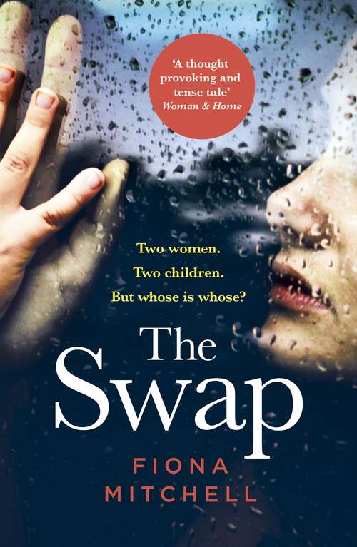 The Swap: The gripping and addictive novel that everyone is talking about