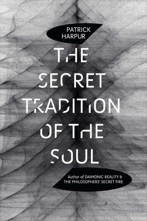 Book cover of The Secret Tradition of the Soul