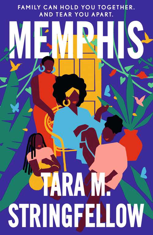 Book cover of Memphis: LONGLISTED FOR THE WOMEN'S PRIZE FOR FICTION 2023
