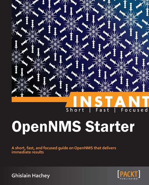 Book cover of Instant OpenNMS Starter