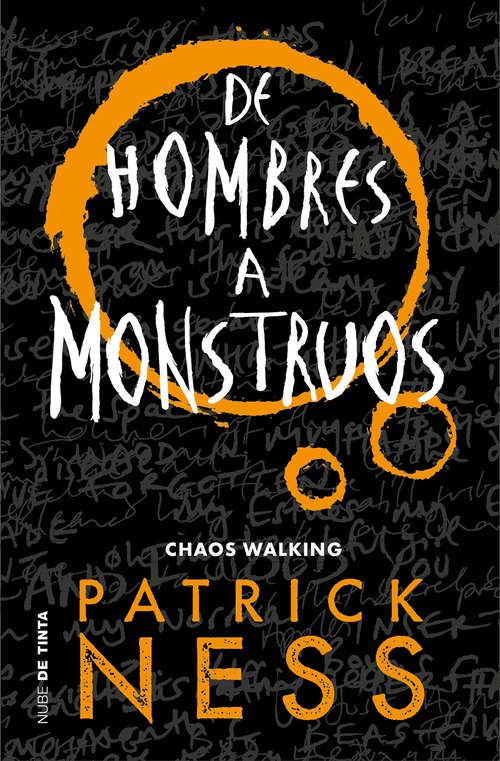 Book cover of De hombres a monstruos (Chaos Walking: Volumen 3)