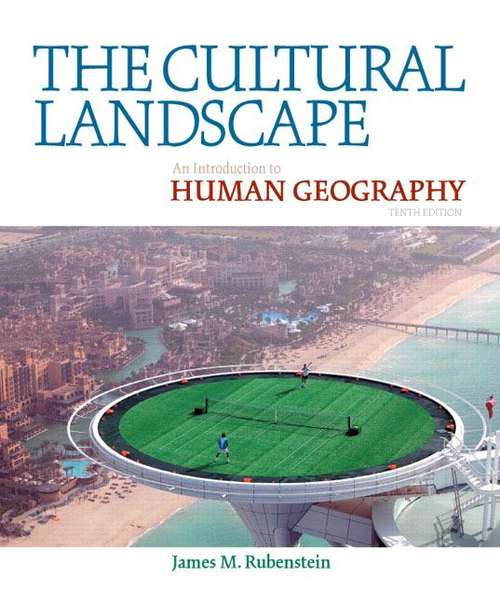 Book cover of The Cultural Landscape: An Introduction to Human Geography