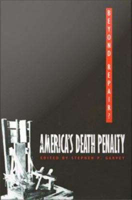 Book cover of Beyond Repair? America's Death Penalty