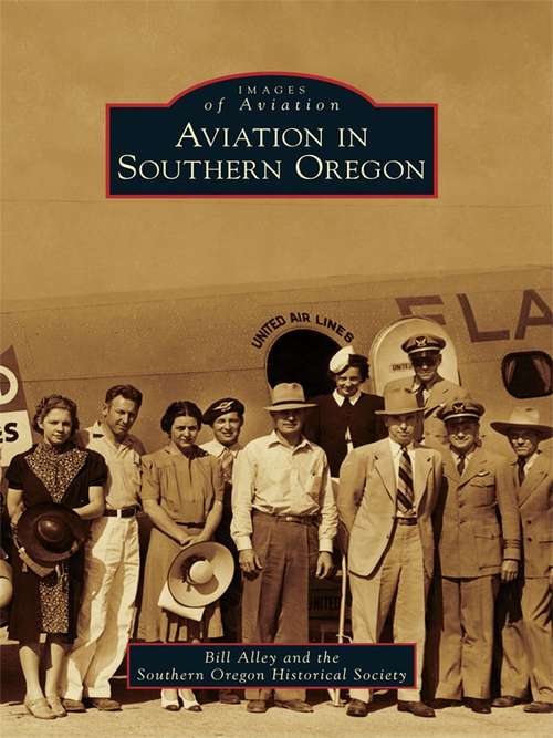 Book cover of Aviation in Southern Oregon