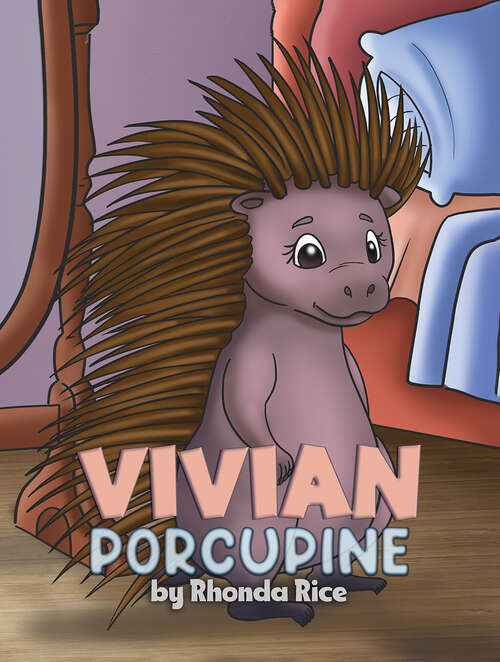 Book cover of Vivian Porcupine
