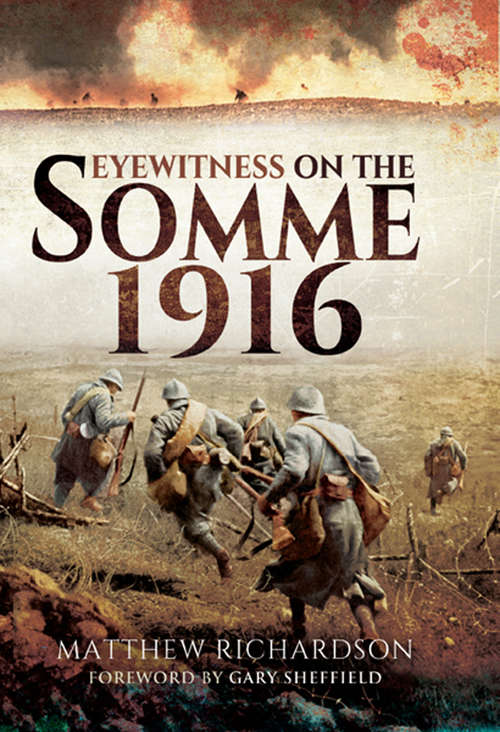 Book cover of Eyewitness on the Somme 1916