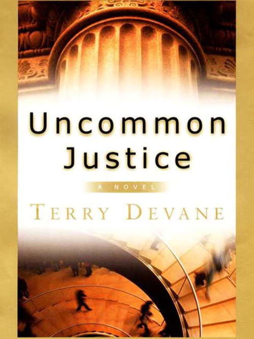 Book cover of Uncommon Justice