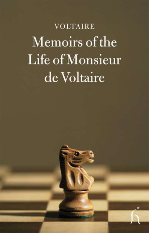 Book cover of Memoirs of the Life of Monsieur de Voltaire (Hesperus Classics)
