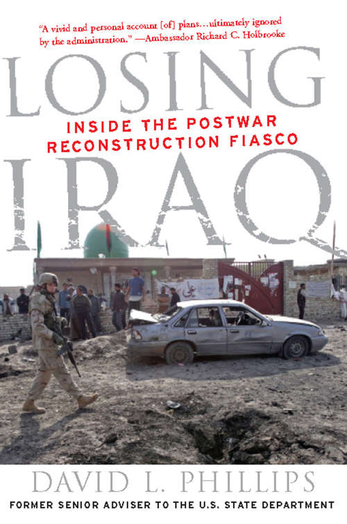 Book cover of Losing Iraq: Inside the Postwar Reconstruction Fiasco