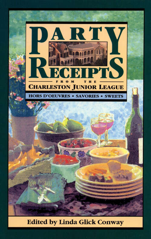 Book cover of Party Receipts from the Charleston Junior League