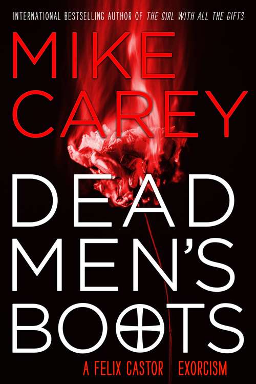 Dead Men's Boots (Felix Castor #3)