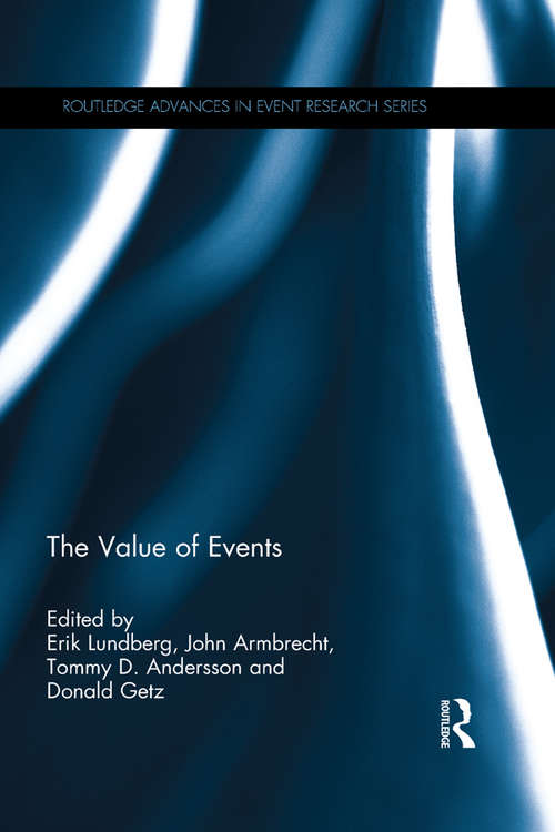 The Value of Events (Routledge Advances in Event Research Series)