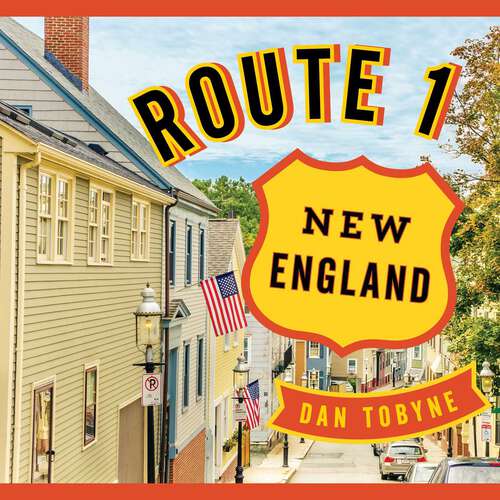 Book cover of Route 1: New England