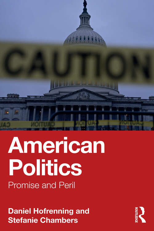 Book cover of American Politics: Promise and Peril (1)