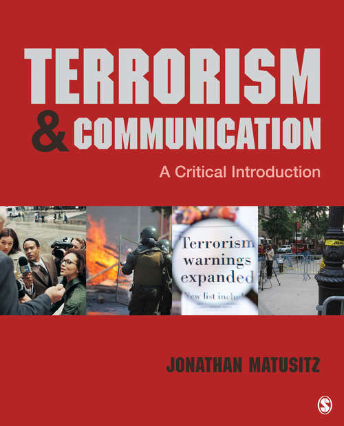 Book cover of Terrorism and Communication: A Critical Introduction