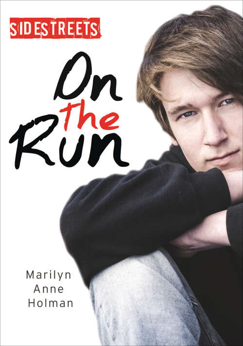 Book cover of On the Run (Lorimer SideStreets)