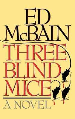 Book cover of Three Blind Mice (Matthew Hope #9)