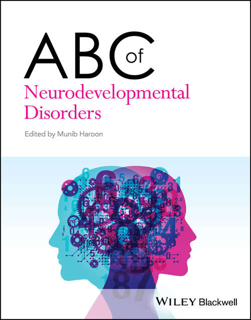 Book cover of ABC of Neurodevelopmental Disorders (ABC Series)
