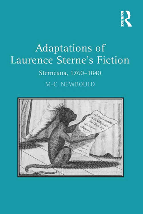 Book cover of Adaptations of Laurence Sterne's Fiction: Sterneana, 1760–1840