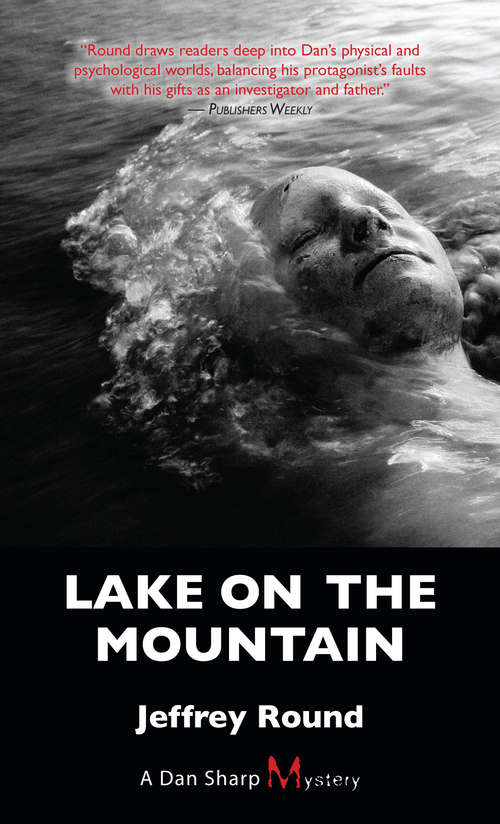 Book cover of Lake on the Mountain: A Dan Sharp Mystery
